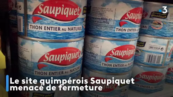 Le site quimpérois Saupiquet menacé de fermeture