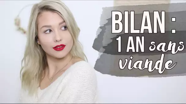 BILAN : 1 AN SANS « VIANDE »  !