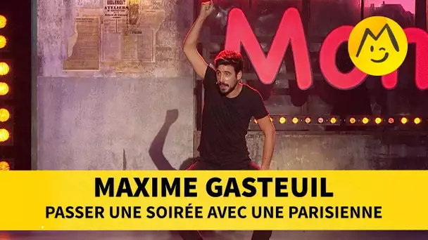 Maxime Gasteuil - Passer une soirée avec une parisienne