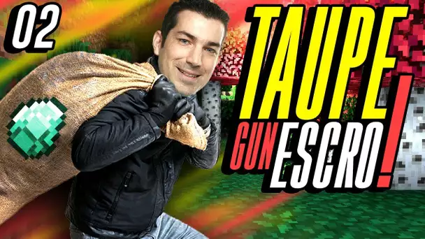 Taupe Gun Escroc #2 - Jimmy le mec gentil