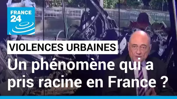 Nanterre : pourquoi le phénomène des émeutes a pris racine en France ? • FRANCE 24