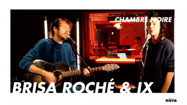 Brisa Roché & IX en live chez Radio Nova | Chambre Noire