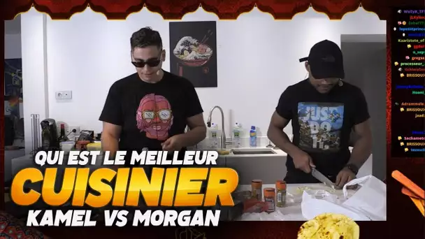 QUI EST LE MEILLEUR CUISINIER ENTRE MORGAN & KAMEL ?