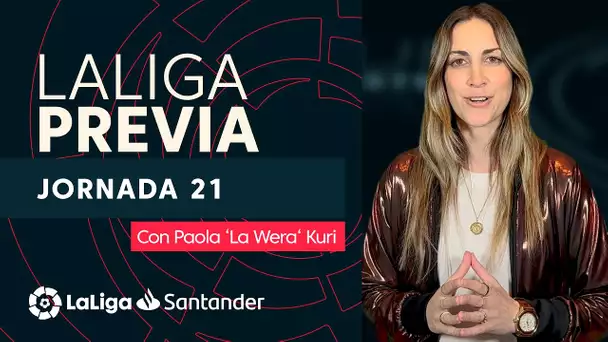 La Previa con Paola ‘La Wera‘ Kuri: Jornada 21