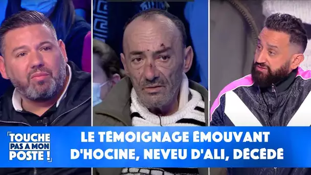 Le témoignage émouvant d'Hocine, neveu d'Ali, décédé