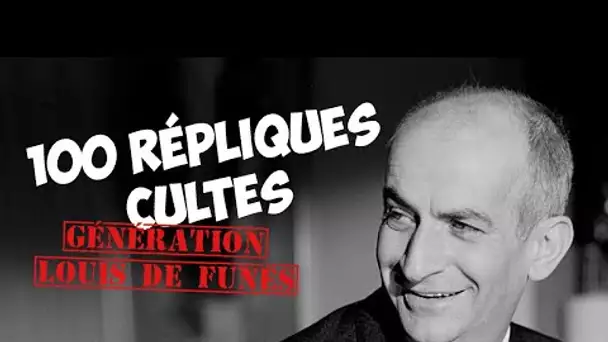 100 répliques cultes, génération Louis de Funès !