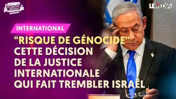 ISRAËL, PALESTINE ET RISQUE DE GÉNOCIDE : LE SENS DE LA DÉCISION HISTORIQUE DE LA CIJ