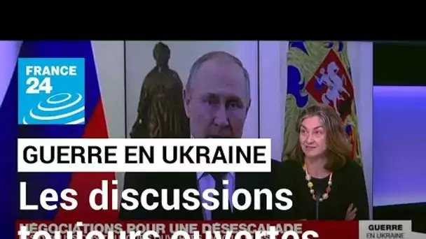 Guerre en Ukraine : les discussions toujours ouvertes avec la Russie • FRANCE 24