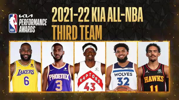 The Best Of The 2021-22 KIA All-NBA Third Team!