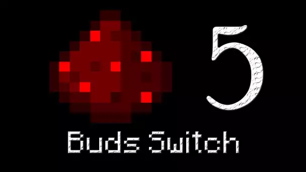 Guide Redstone - Buds switch