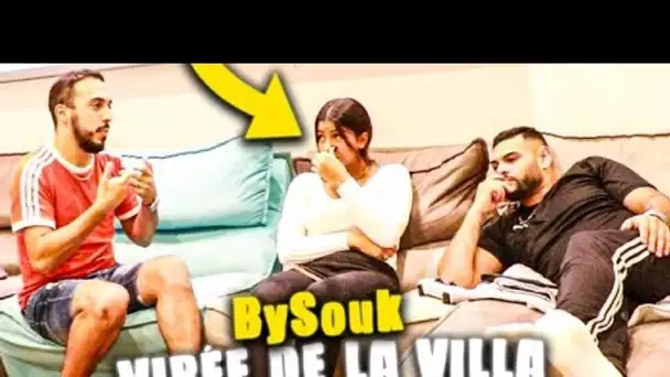 JE VIRE BYSOUK DE LA VILLA..*ELLE PLEURE*