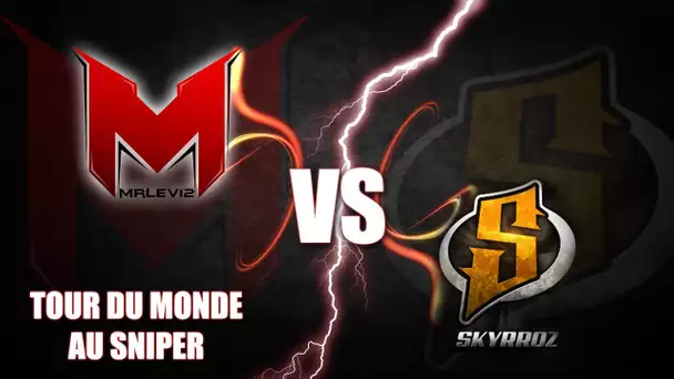 MrLEV12 VS SkyRRoz : Un tour du monde au Snipe! (Défis)