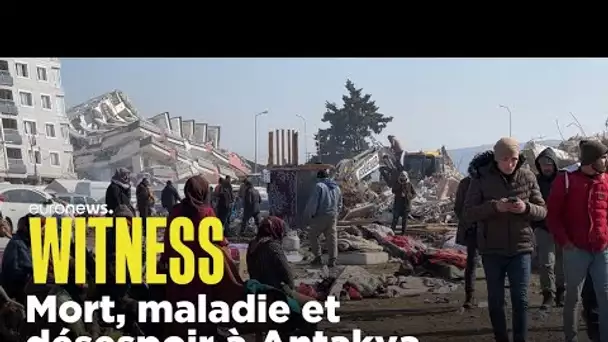 Mort, maladie et désespoir : la vie à Antakya après le tremblement de terre en Turquie