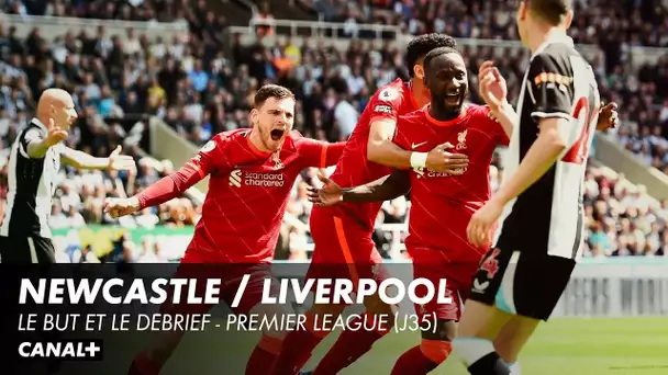 Newcastle / Liverpool : Le débrief - Premier League (J35)