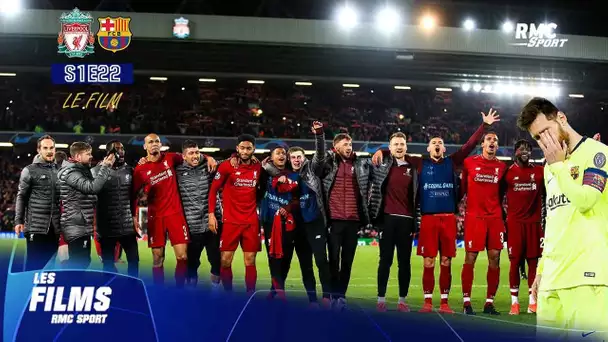 Liverpool-FC Barcelone (S01E22) : Le film RMC Sport de la remontada d'une vie