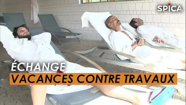 Vacances gratuites contre petits travaux