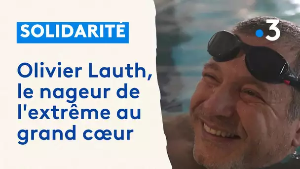 Sarthe : Olivier Lauth, nageur de l'extrême au grand coeur