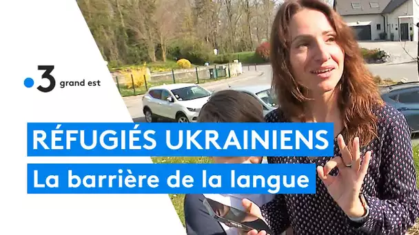 Les réfugiés ukrainiens confrontés à la barrière de la langue