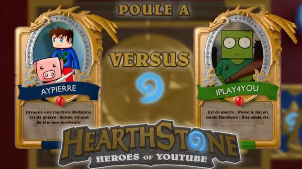 HearthStone : Heroes Of Youtube - Iplay vs Aypierre