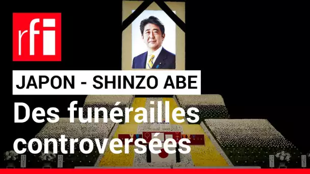 Shinzo Abe : des funérailles controversées • RFI