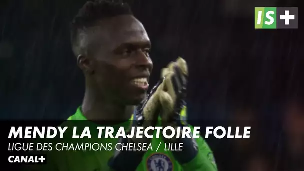 La folle trajectoire de Mendy - Ligue des Champions Chelsea / Lille