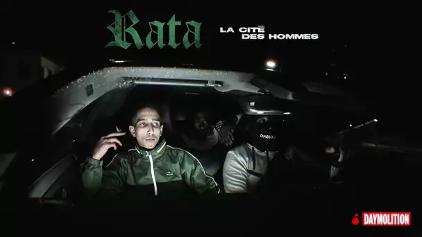 Rata - La cité des hommes I Daymolition