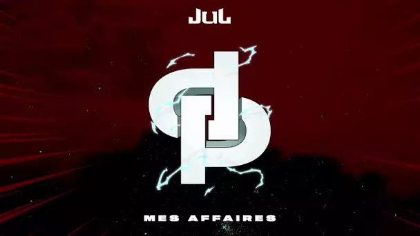 JuL - Mes affaires // Album gratuit Vol.7 [11]