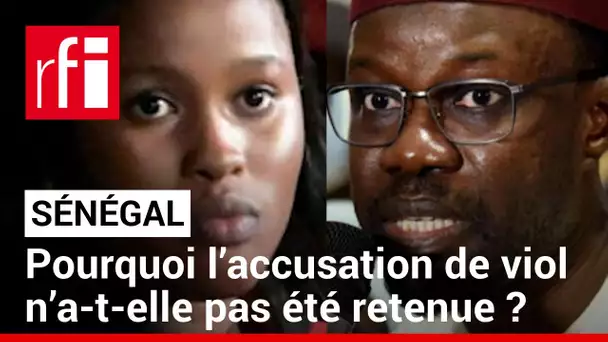 Sénégal : retour sur l'acquittement des accusations de viols d'Ousmane Sonko • RFI
