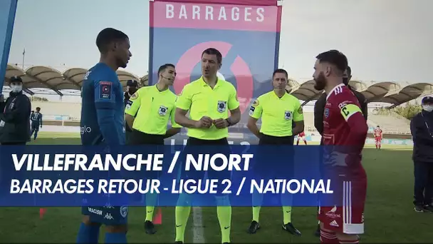 Les buts et le débrief de Niort / Villefranche Beaujolais - Barrages retour Ligue 2 / National