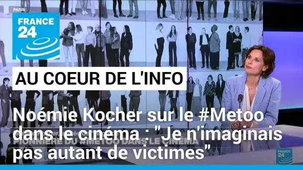 Noémie Kocher: "Je n'imaginais pas qu'on était autant de victimes" • FRANCE 24