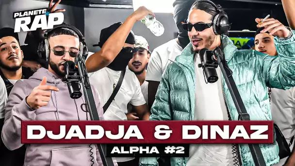 [EXCLU] Djadja & Dinaz - Alpha #2 #PlanèteRap