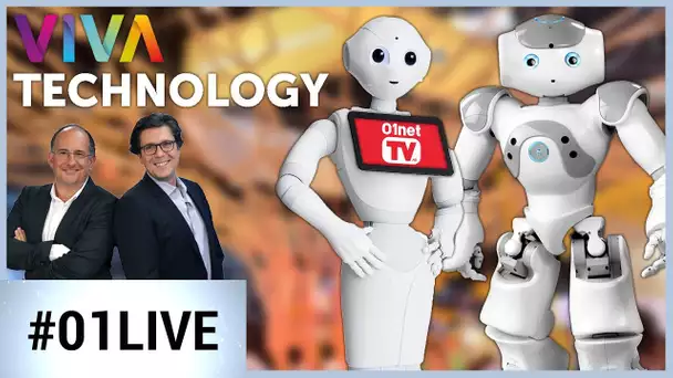 Vivatech : les robots sont partout ! - 01LIVE HEBDO #186