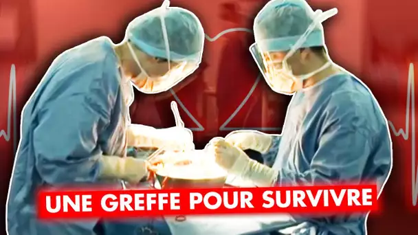 Urgent, la vie en suspens : une greffe pour survivre