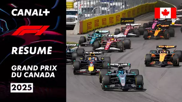 Le résumé du Grand Prix du Canada 2025 - F1