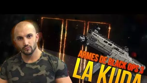 Armes de Black Ops 3 : la (Barack) Kuda... Ok je sors!