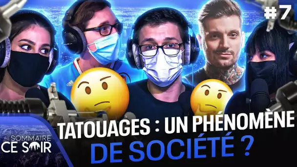 Tatouages : un phénomène de société ? 🤔 | Au Sommaire Ce Soir #7