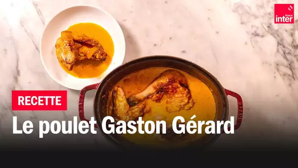 Poulet Gaston Gérard - Les recettes de François-Régis Gaudry