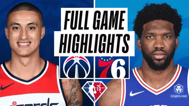 WIZARDS at 76ERS | FULL GAME HIGHLIGHTS | February 2, 2022