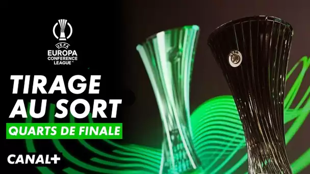 Tirage au sort des quarts de finale d'Europa Conference League en direct !