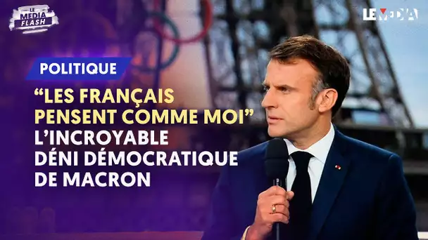"LES FRANÇAIS PENSENT COMME MOI" : L’INCROYABLE DÉNI DÉMOCRATIQUE DE MACRON