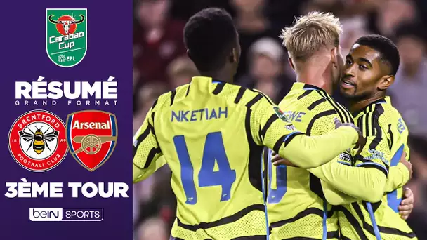 Résumé : Arsenal fait le job contre Brentford et se qualifie