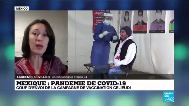 Pandémie de Covid-19 au Mexique : coup d'envoi de la campagne de vaccination
