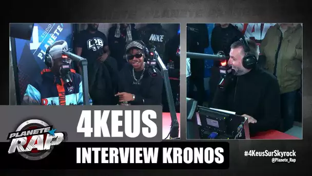 4Keus - Interview Kronos #PlanèteRap