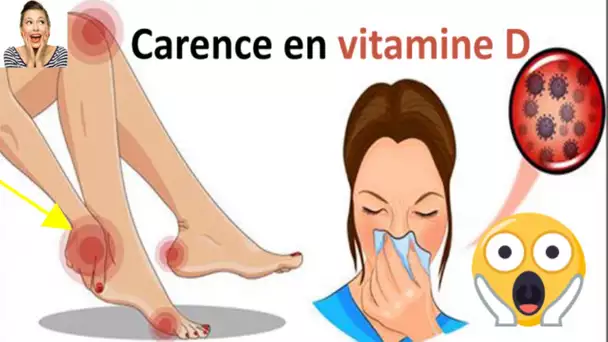 Attention : Il Faut Agir Vite ! si vous avez ces signes  vous manquiez effectivement de vitamine D