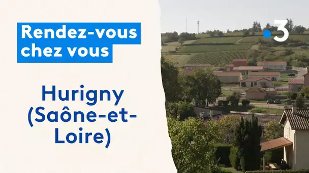 Rendez-vous chez vous, à Hurigny (Saône-et-Loire)