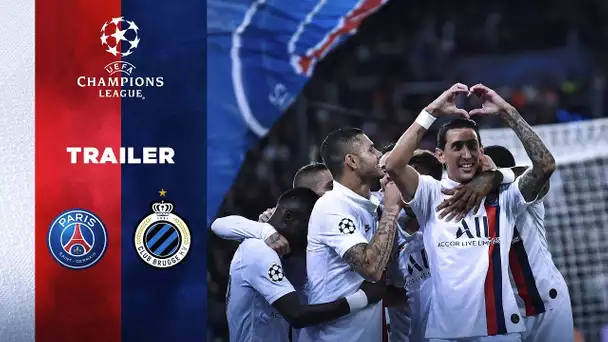 TRAILER : PARIS SAINT-GERMAIN vs CLUB BRUGES