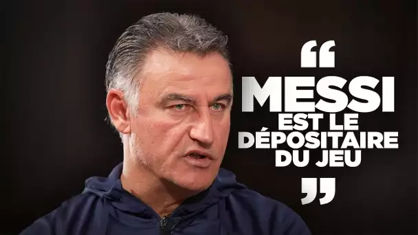 Christophe Galtier : "Lionel Messi est le dépositaire du jeu"