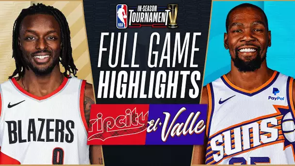 TRAIL BLAZERS at SUNS | NBA IN-SEASON TOURNAMENT 🏆| FULL GAME HIGHLIGHTS | November 21, 2023