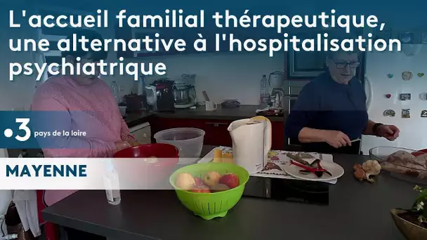 Mayenne : l'accueil familial thérapeutique, une alternative à l'hospitalisation psychiatrique