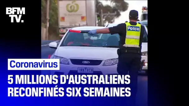 5 millions d’Australiens reconfinés six semaines